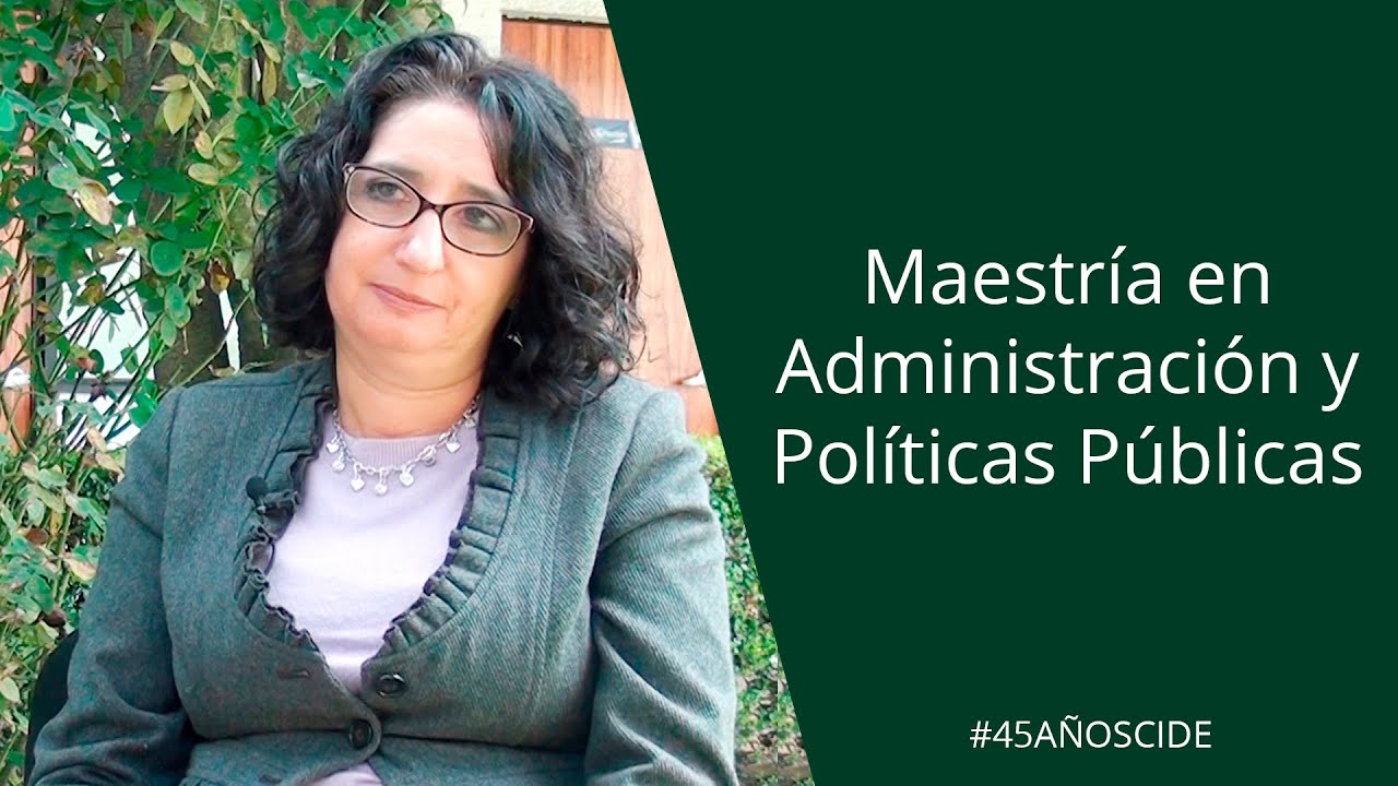 Maestría en Administración y Políticas Públicas