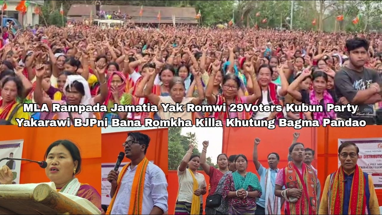 MLA Rampada Jamatia Yak Romwi 29Voters Kubun Party Yakarawi BJPni Bana Romkha Khutung Bagma Pandao