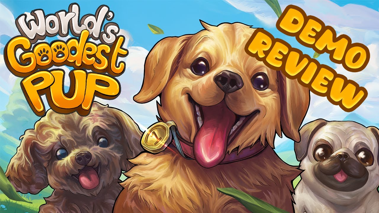 World's Goodest Pup | DEMO OUT NOW