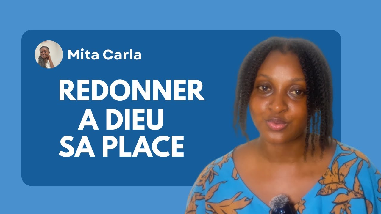 REDONNER À DIEU SA PLACE ❤️