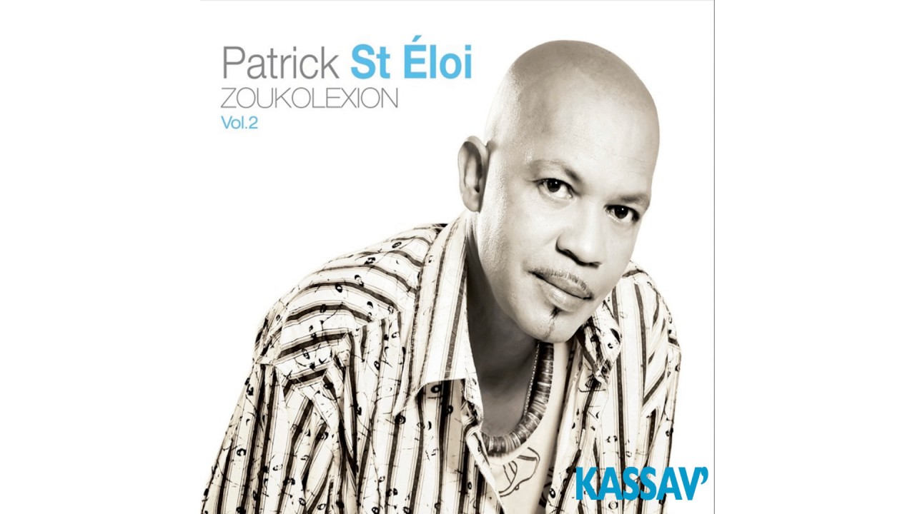 Patrick Saint-Eloi, Kassav' - An plas ay