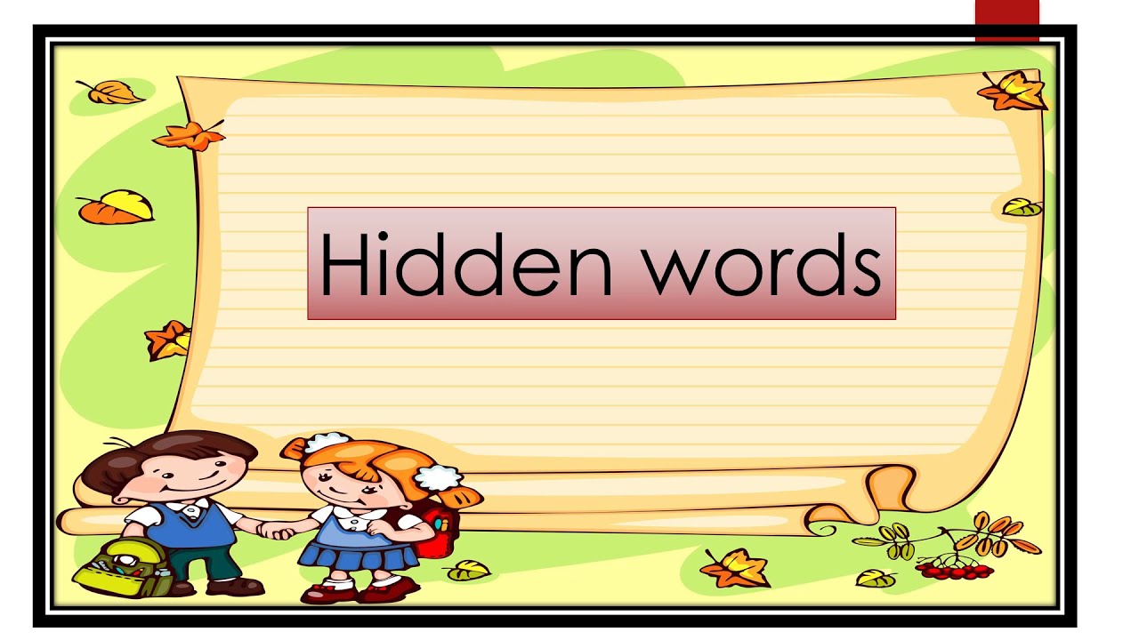 Standard: I, Subject: English, Topic: Hidden Words.