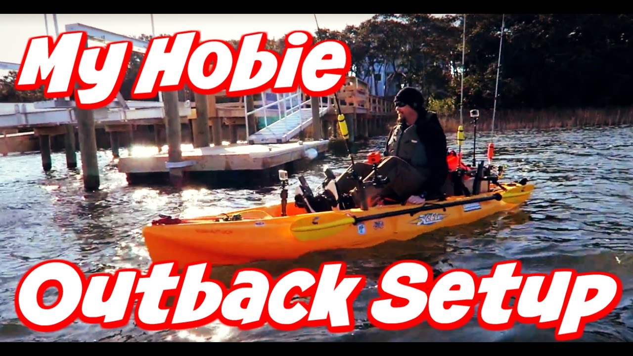 My Complete Hobie Outback Kayak Setup
