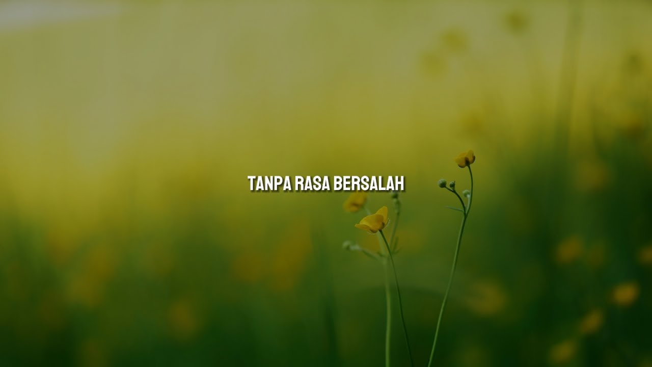 Tanpa Rasa Bersalah, Luka Yang Luas, Sampai Menutup Mata (Lirik) - Fabio Asher | Mix&hellip;BAHAGITA