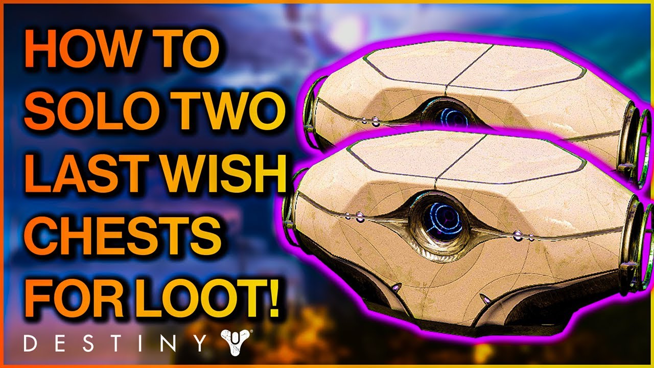 HOW to SOLO Last Wish Raid Loot | Up to 6 FREE Chests Per Week Which Can Drop TAKEN MODS (Destiny 2)