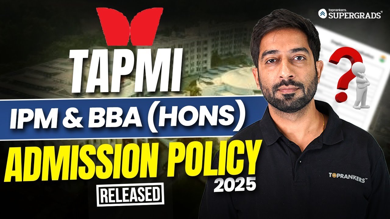 🚨Big Update: TAPMI Admission Policy 2025 for IPM & BBA Hons Program Released 📢| Full Explanation ✍🏻