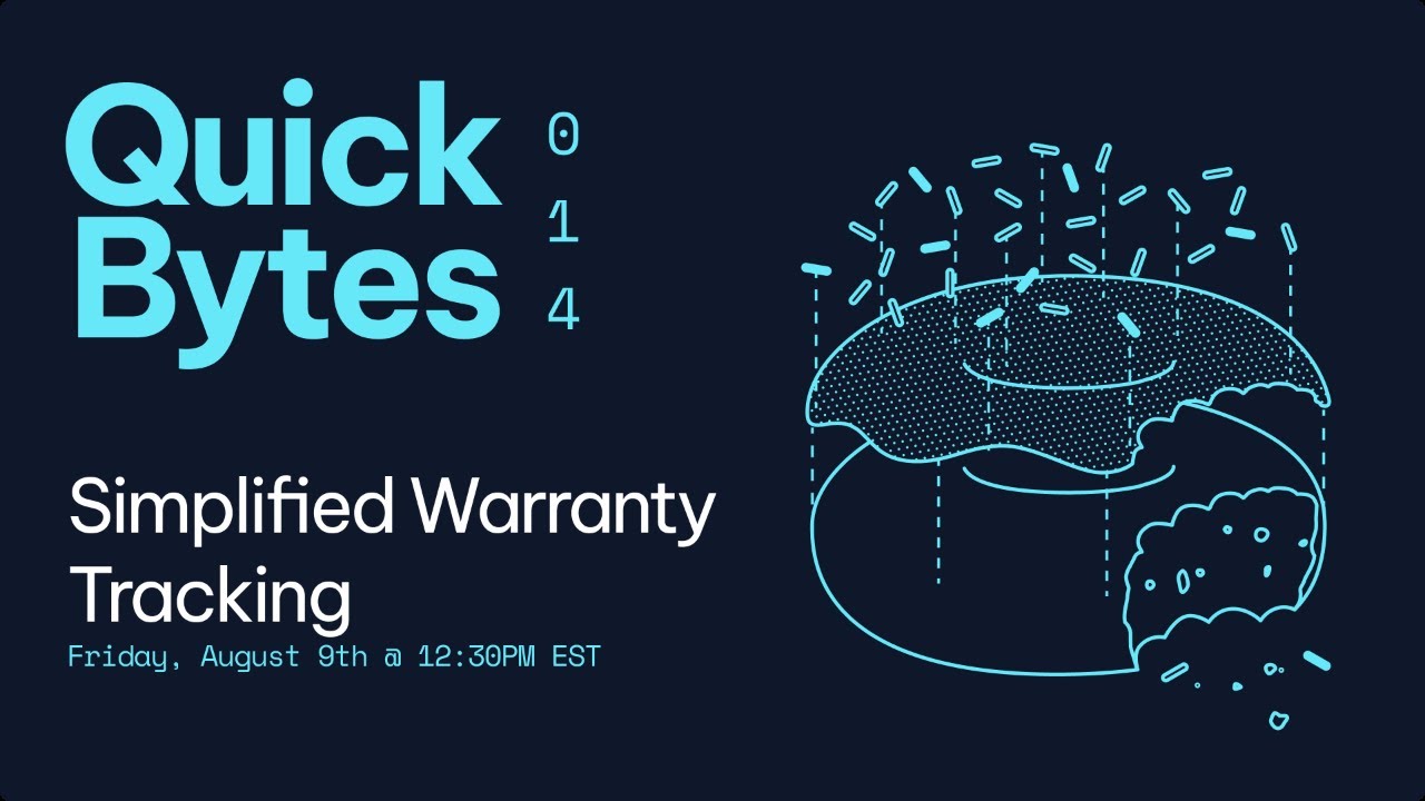 Layer Quick Bytes - Simplified Equipment Warranty Tracking