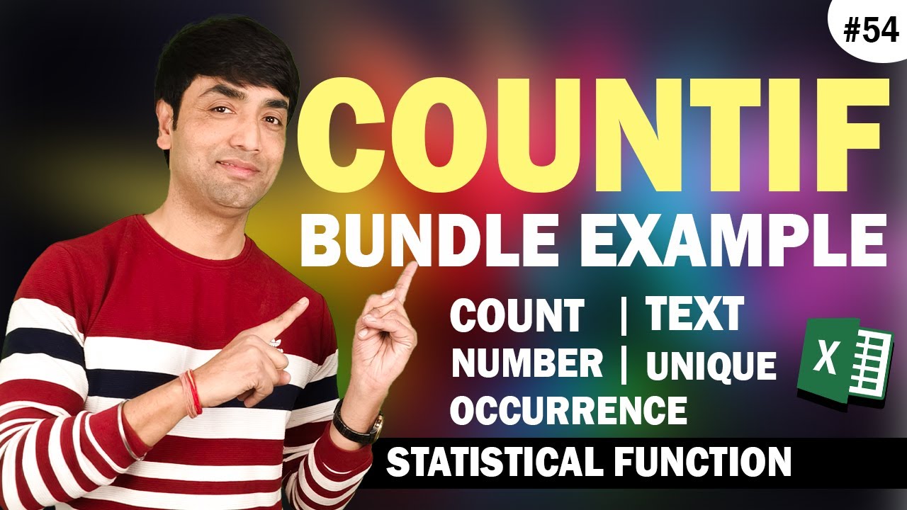Excel COUNTIF Function 12 Examples of Different Criteria | Count Text , Number and Unique Occurrence