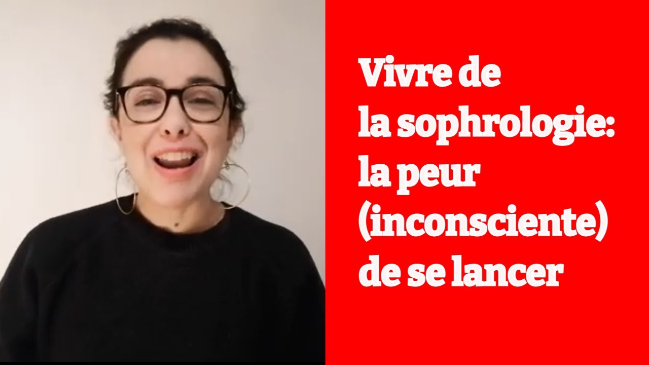 Peut-on gagner sa vie en tant que sophrologue ? 3- Les excuses qui cachent une peur de se lancer