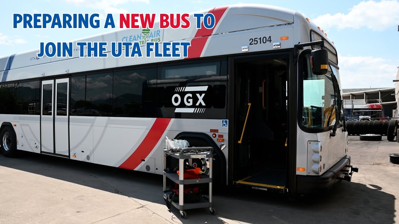 Preparing a New Bus to Join the UTA Fleet