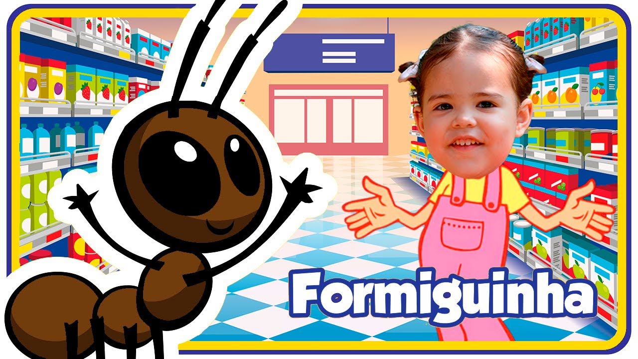 🐜 a Formiguinha - Fui Ao Mercado Comprar Café e a Formiguinha Subiu no Meu Pé! | Ana Alice Show 🎶✨