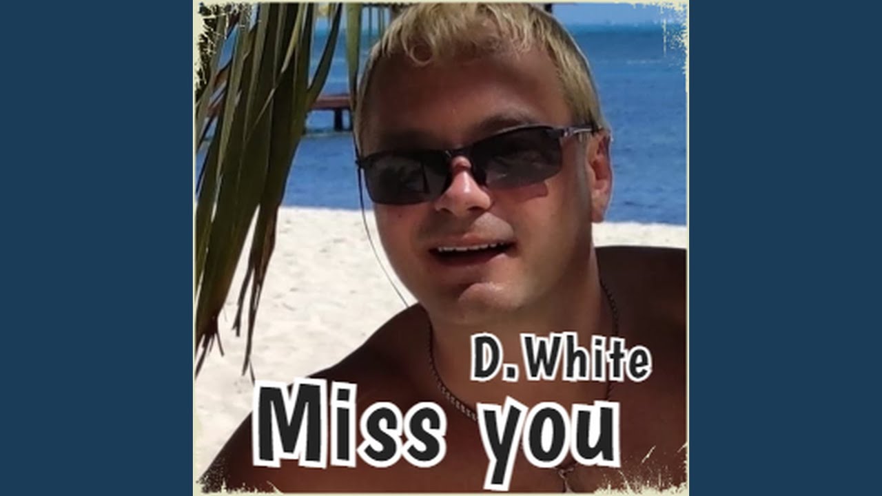Miss You
