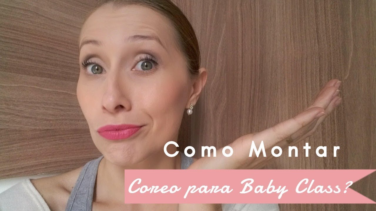 Como Montar uma Coreografia de Baby Class?
