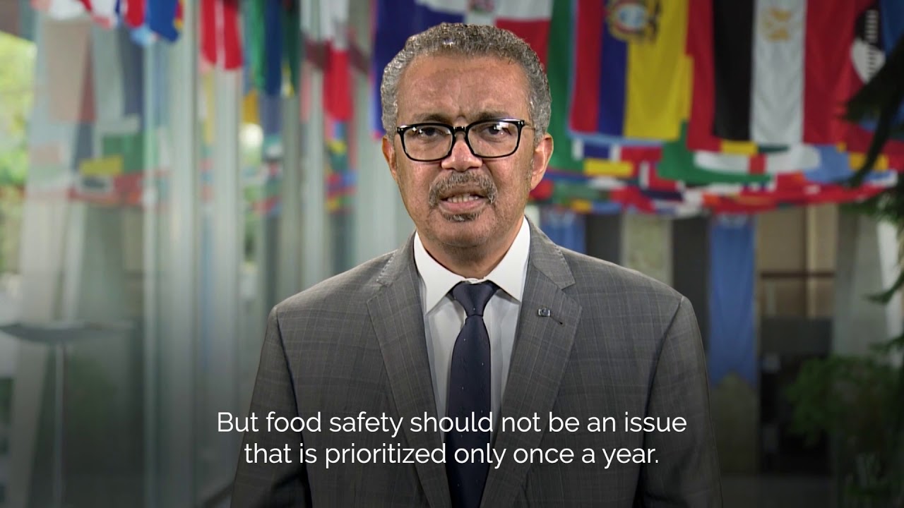 WHO Director-General Dr Tedros message for World Food Safety Day 2020