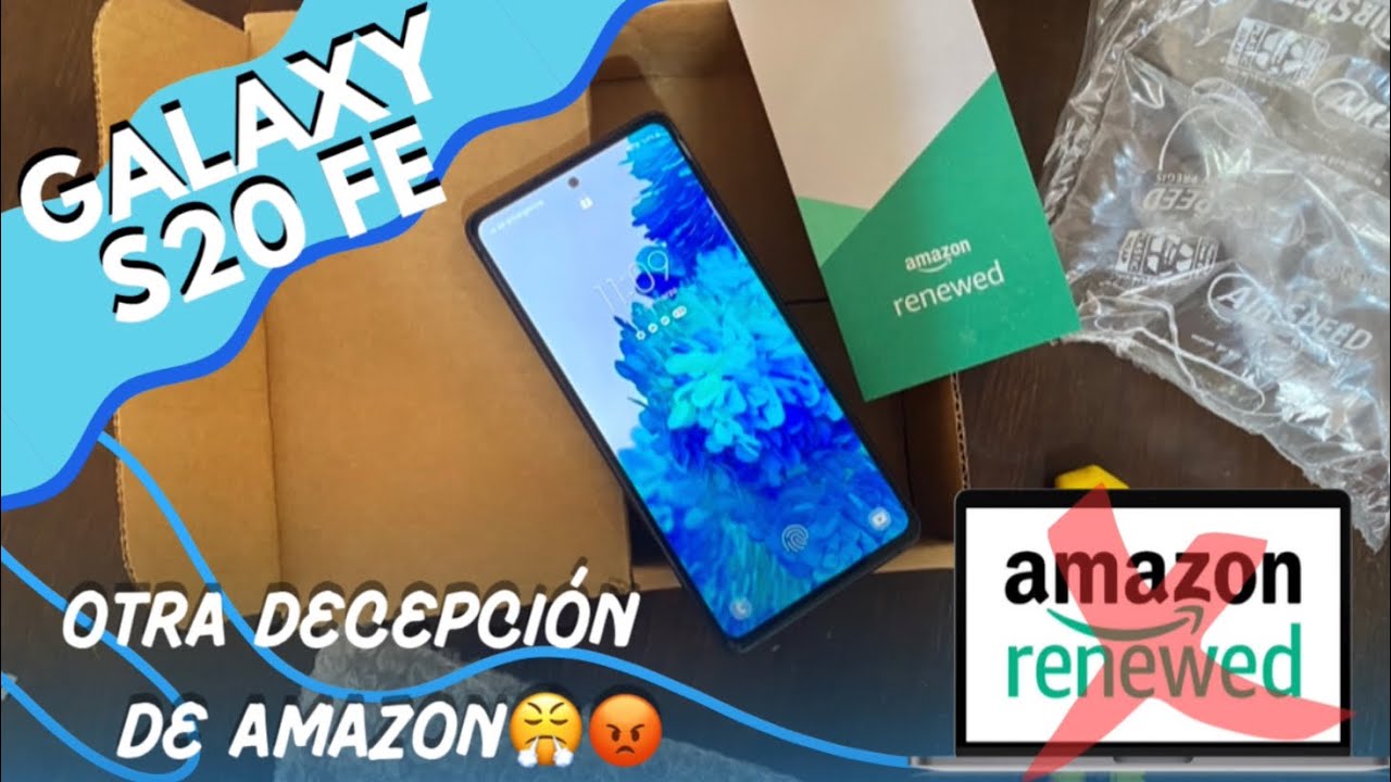 Samsung Galaxy S20FE reacondicionado |unboxing e impresiones | otra decepción de Amazon 😤🥲