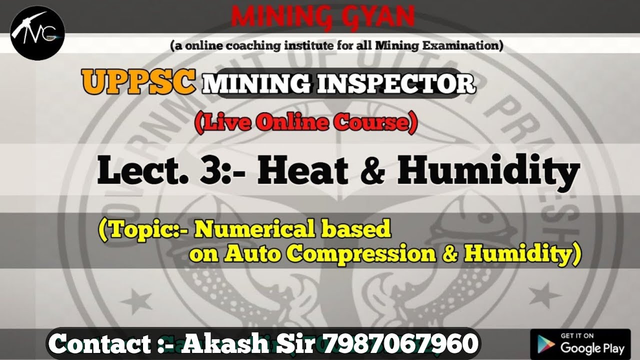 Lect.3:-Heat and Humidity|Numerical on Auto compression and Humidity |UPPSC MI Live Online Course