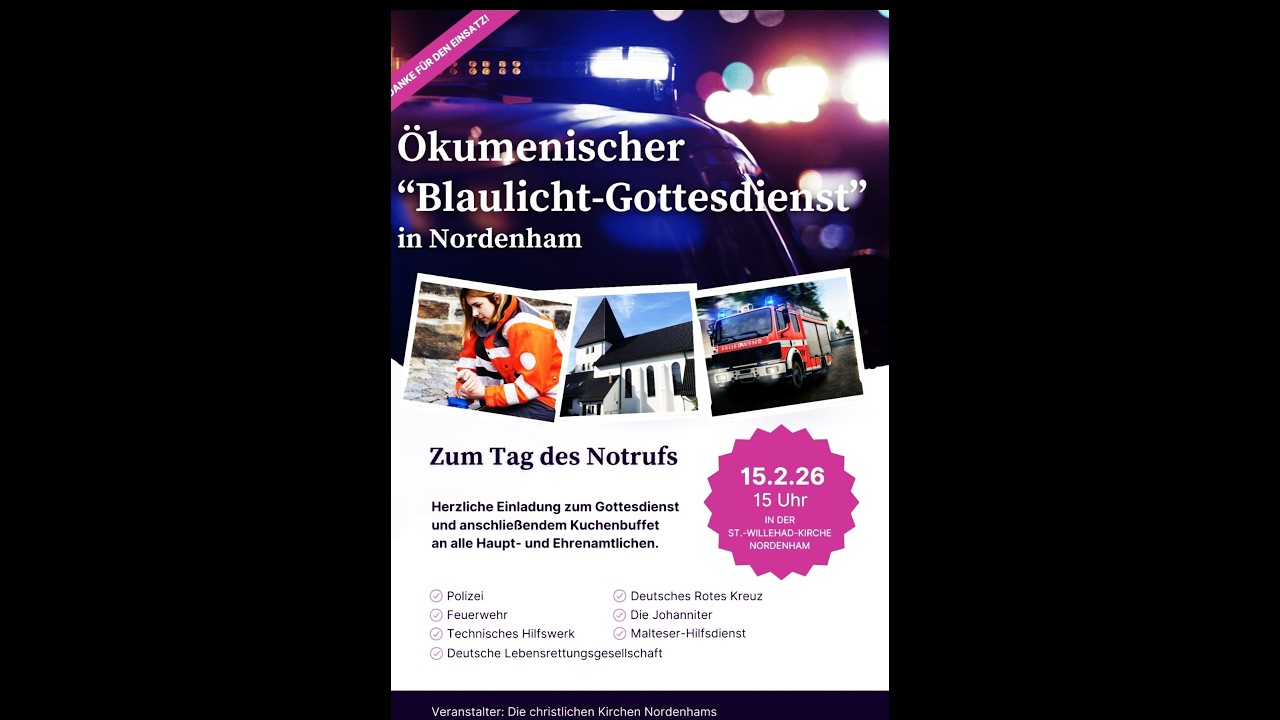 Blaulicht-Gottesdienst-Sonntag, 15.Febr. 2026-15.00 Uhr St. Willehad Nordenham, anschl.Kafee+Kuchen