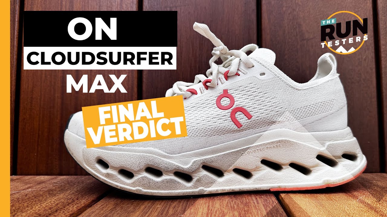 On Cloudsurfer Max Review: Not what you might expect