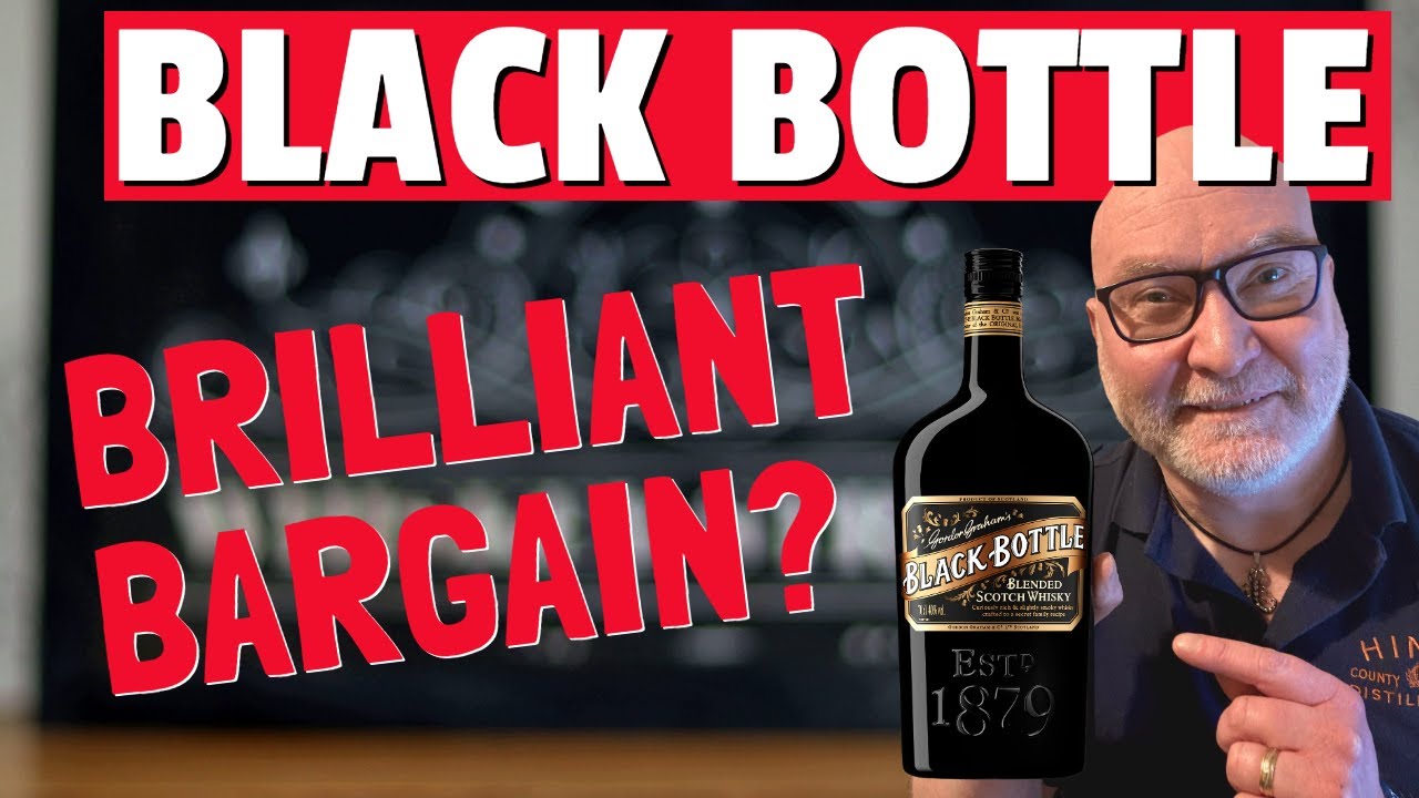 Black Bottle | A Brilliant Bargain?
