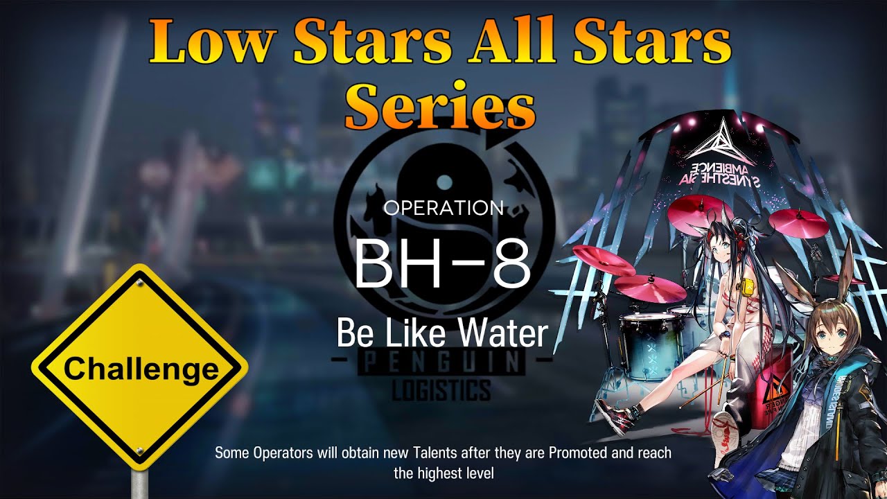 Arknights Beyond Here BH-8 Challenge Mode Guide Low Stars All Stars