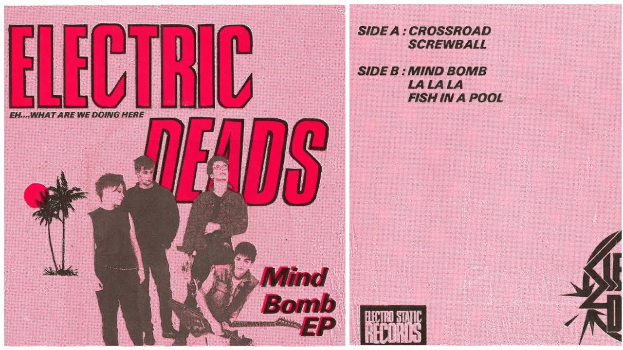 ELECTRIC DEADS &ndash;Mind Bomb&ndash; 7