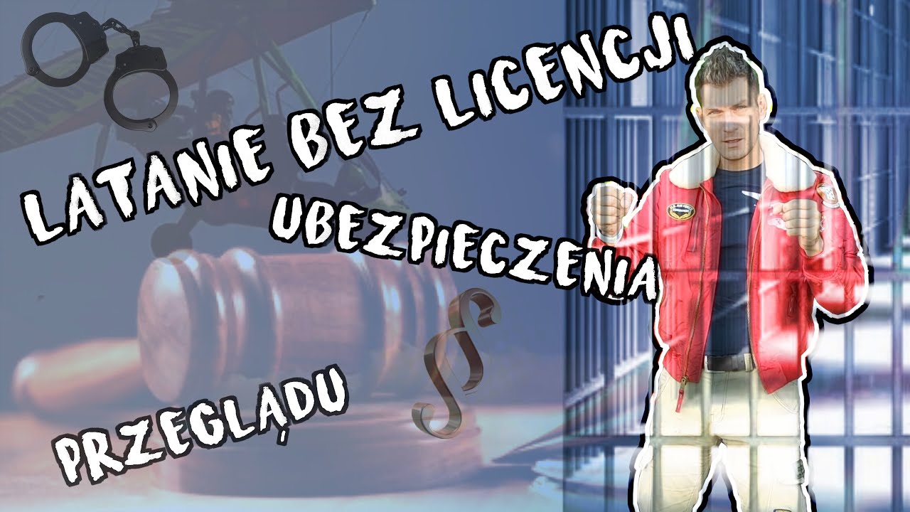 #8 Co grozi za latanie bez uprawnień? - Odpowiedzialność karna i aspekty prawne latania motolotnią