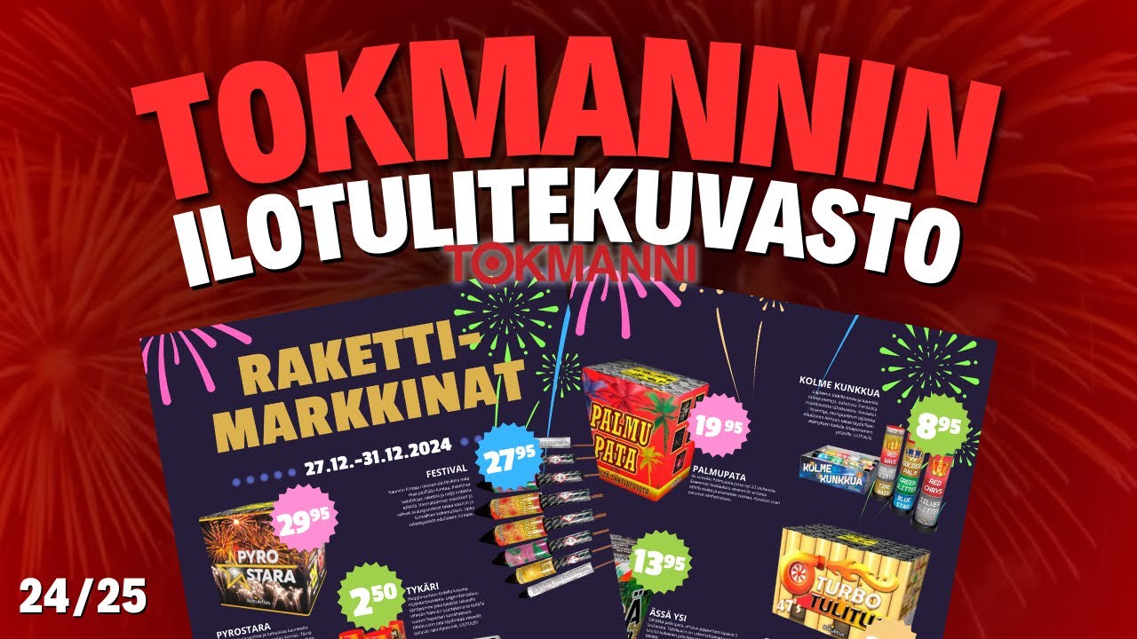 Tokmannin ilotulitekuvasto 2024-2025