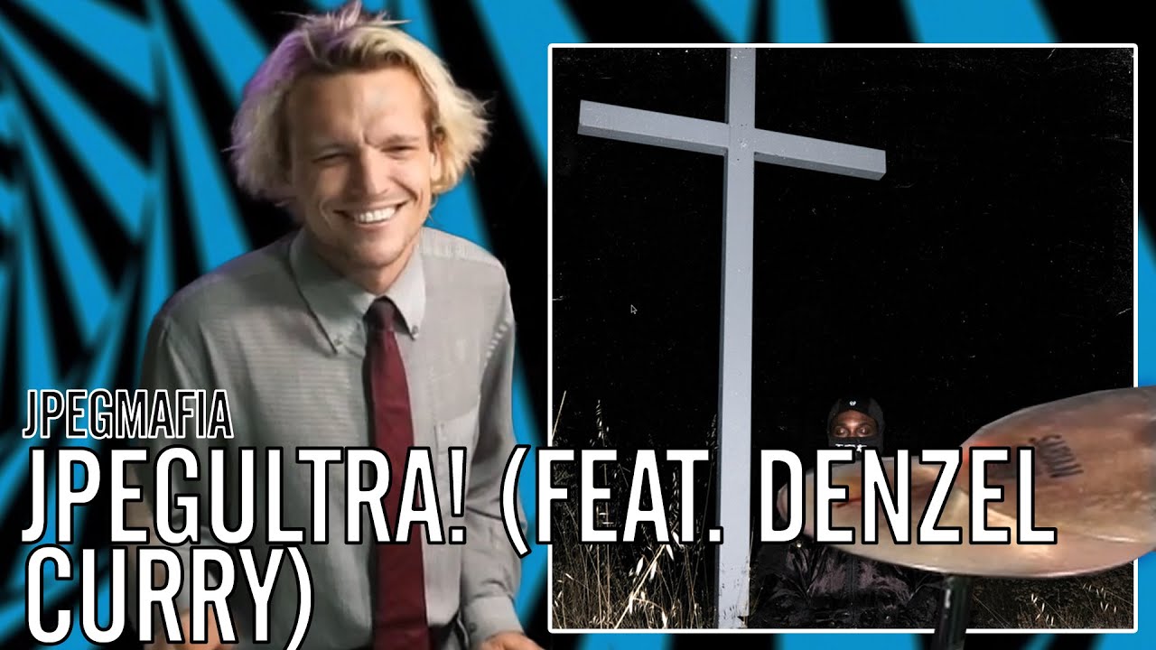 JPEGMAFIA - JPEGULTRA! (feat. Denzel Curry) | Office Drummer [First Time Hearing]