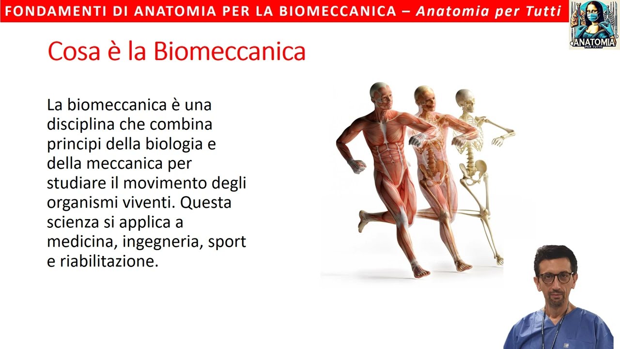 INTRODUZIONE - Fondamenti di Anatomia per la Biomeccanica