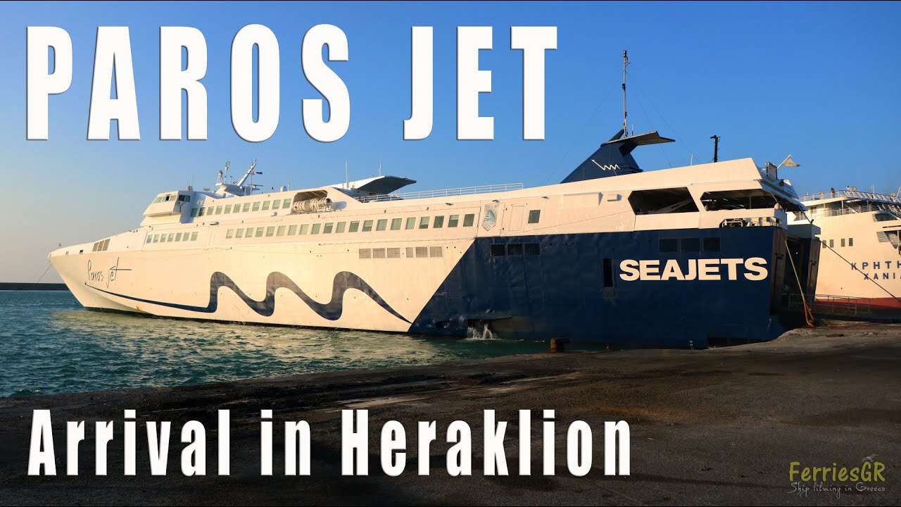 PAROS JET: Άφιξη στο λιμάνι του Ηρακλείου