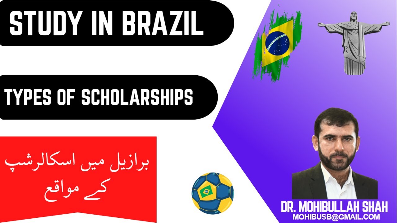 Types of Scholarships in Brazil | Complete Guide for International Students - PART-I