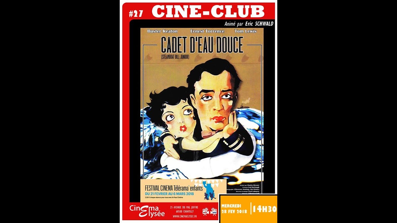 Ciné-Club #27 : Cadet d'eau douce de Buster Keaton (1928)