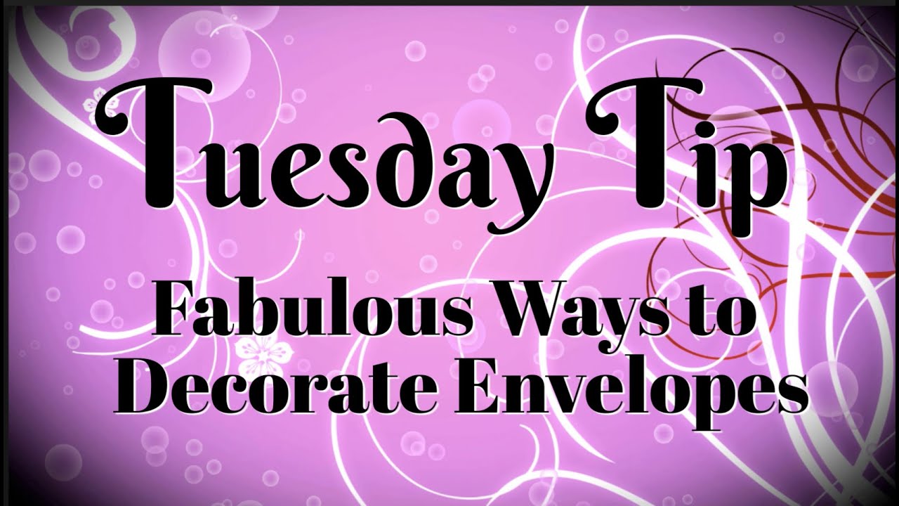 10 Ways to Decorate the Front of an Envelope