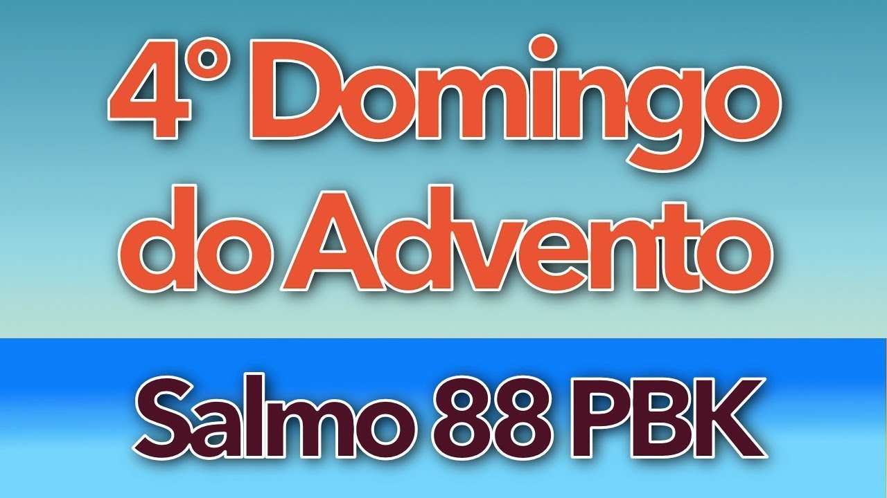 SALMO 88 - PLAYBACK - Ó SENHOR, EU CANTAREI, ETERNAMENTE (4º DOMINGO DO ADVENTO - ANO B)
