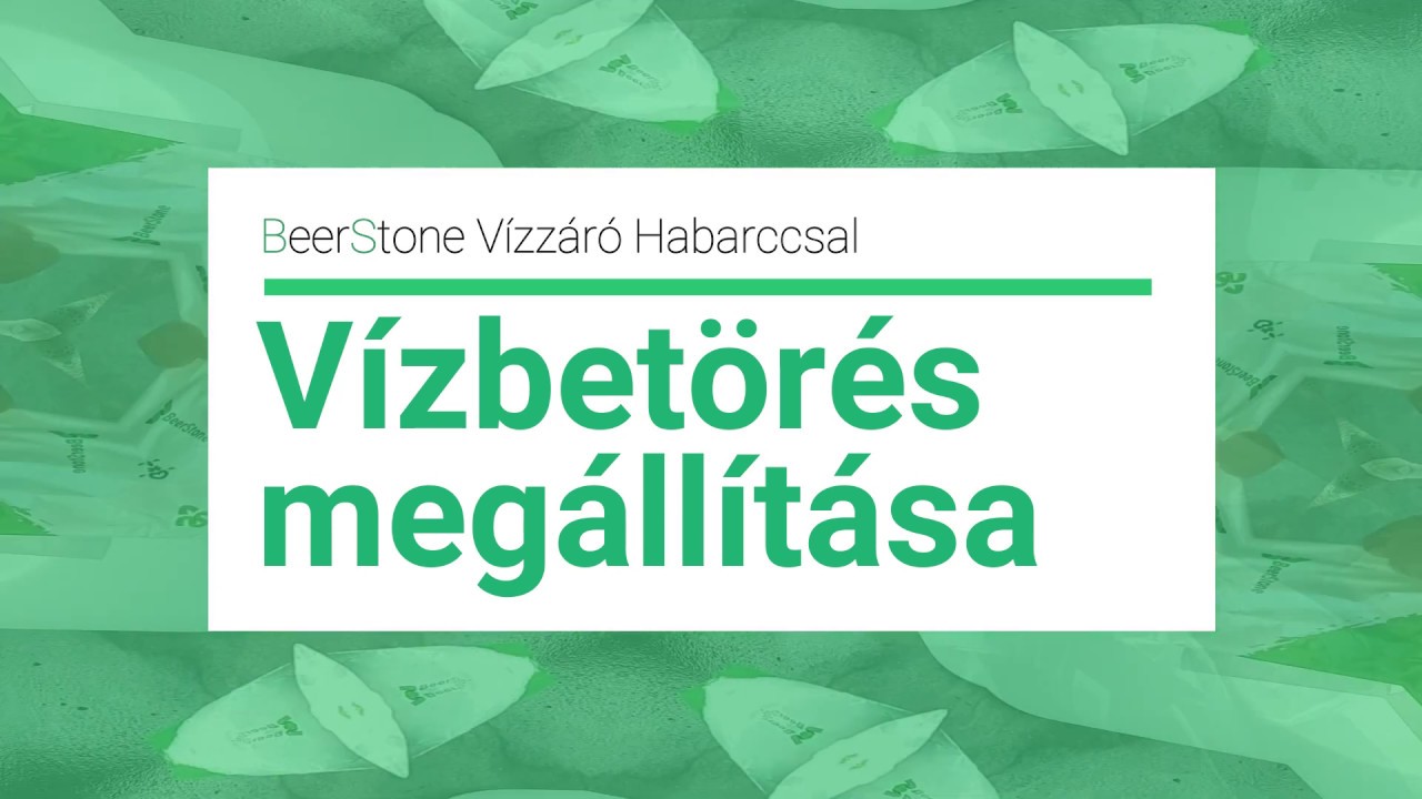 Vízbetörés megállítása Beerstone vízzáró habarccsal