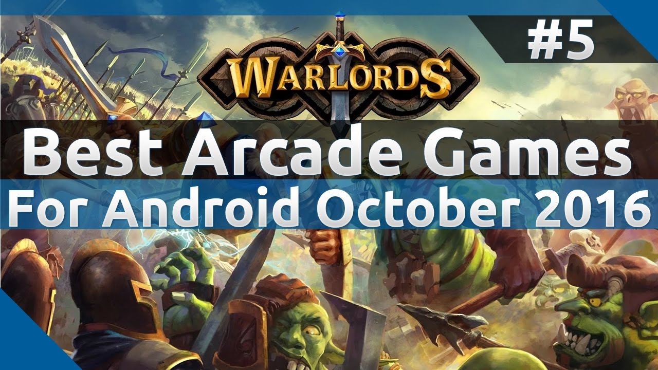 Best Arcade Games For Android October 2016 - #5
