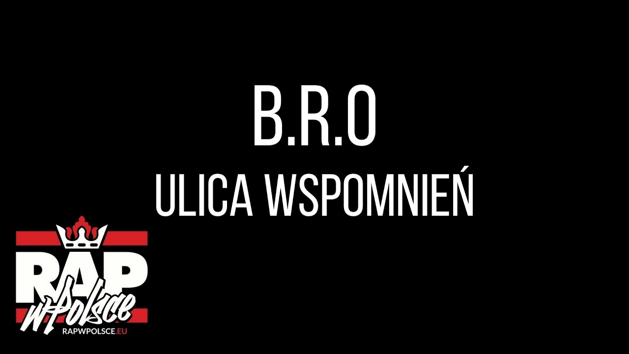 B.R.O - Ulica Wspomnień (RWP: Bez Cięcia)