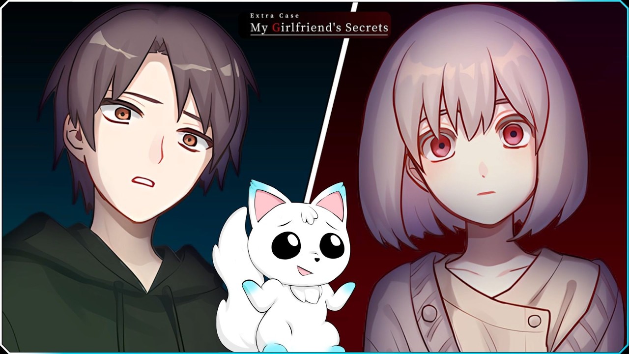The Third Wheel ︱ Extra Case My Girlfriend's Secrets [3 - END]