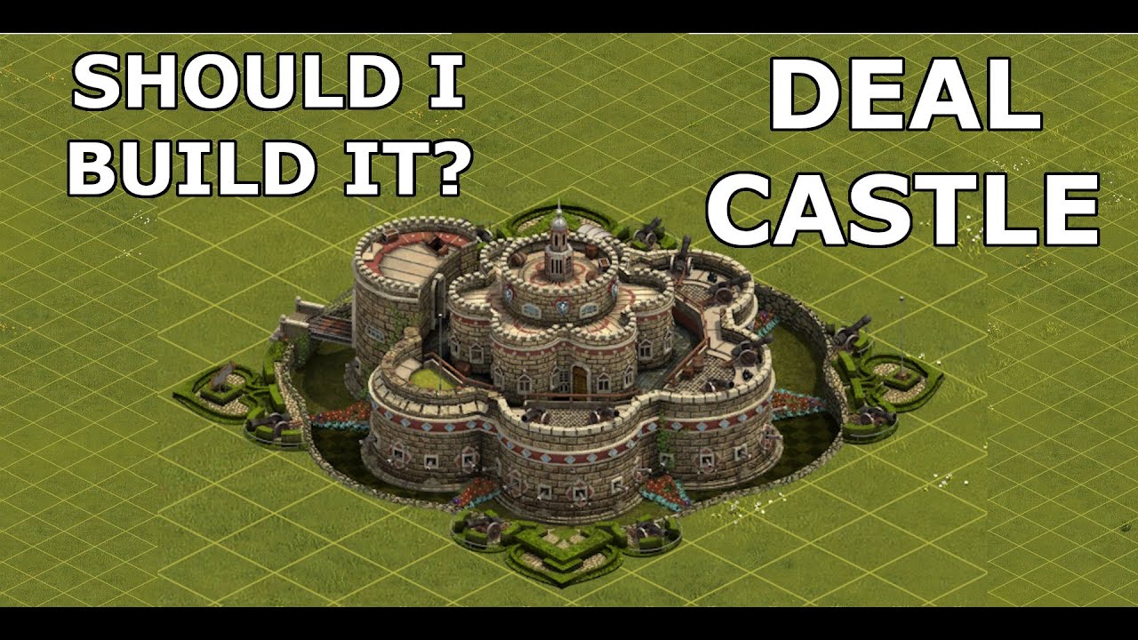 Forge of Empires: Deal Castle