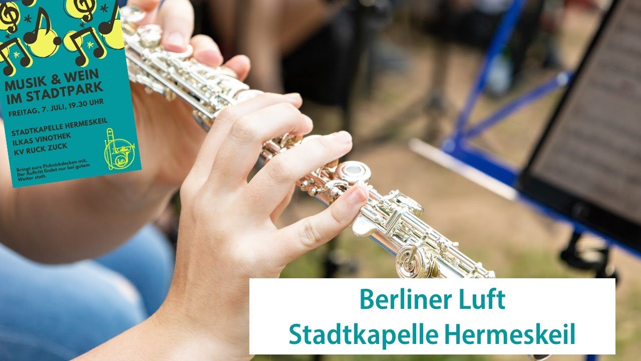Berliner Luft (Paul Lincke) - Stadtkapelle Hermeskeil