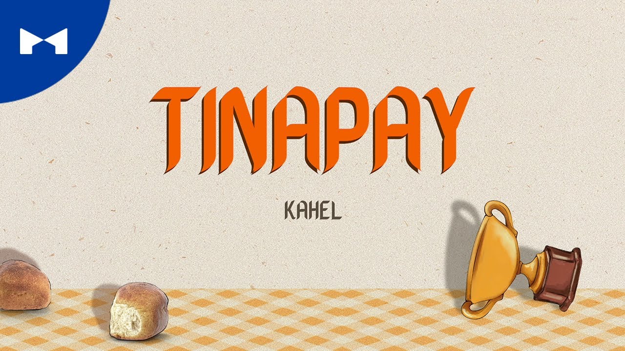 Kahel - Tinapay (Official Lyric Video) | KDR Music House