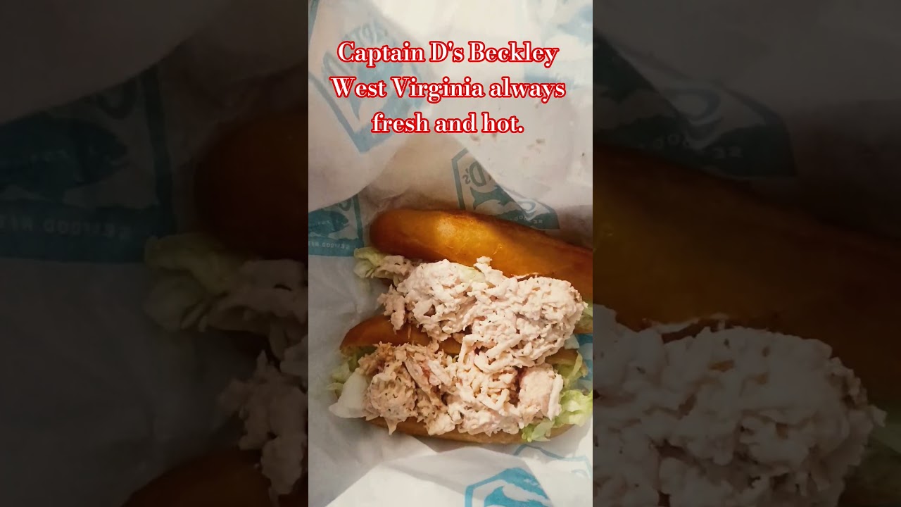 Captain D's Beckley West Virginia # best seafood restaurant # best place to eat