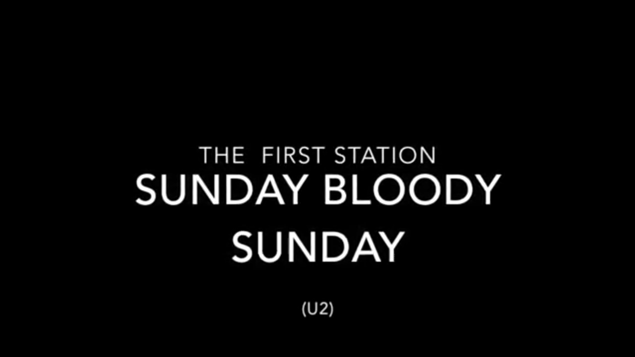Sunday bloody Sunday (cover by U2)