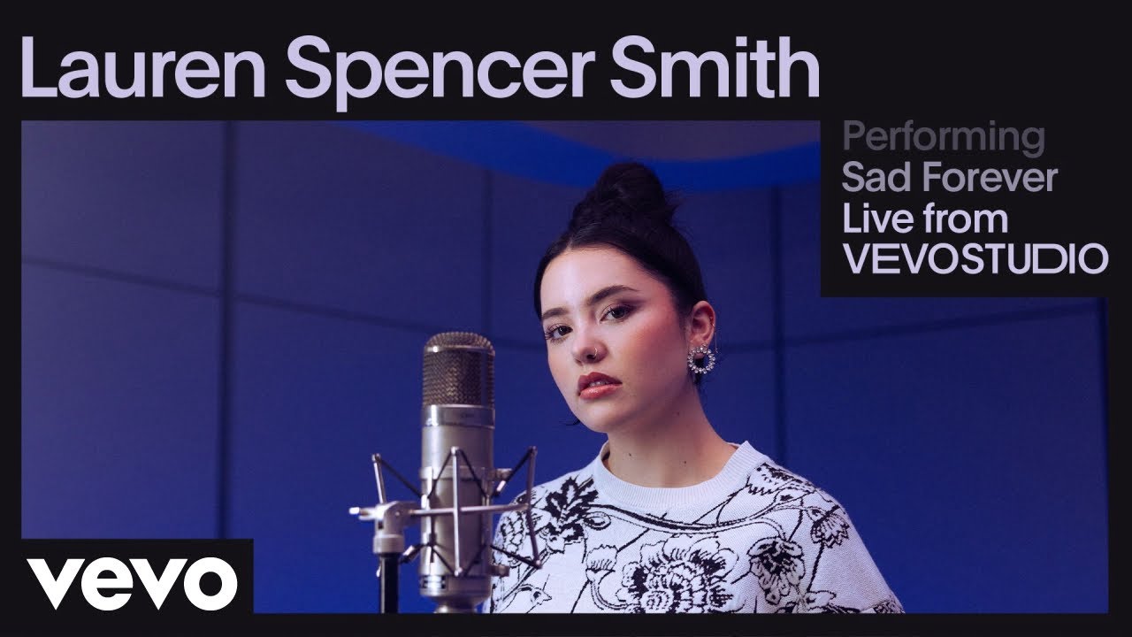 Lauren Spencer Smith - Sad Forever | Live From Vevo Studios