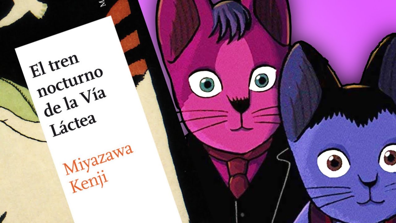 EL TREN NOCTURNO DE LA VÍA LÁCTEA | Miyazawa Kenji
