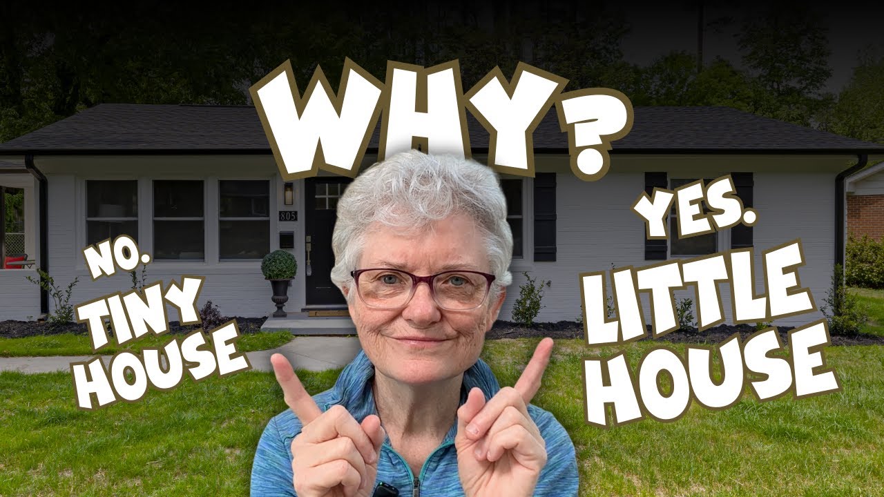 Why I Chose a Little House Instead of a Tiny House