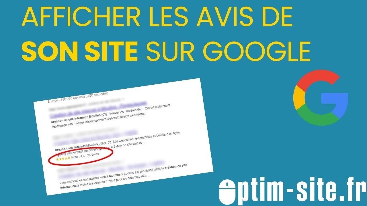 Afficher les avis pour votre site web dans les résultats Google  - Rich Snippets