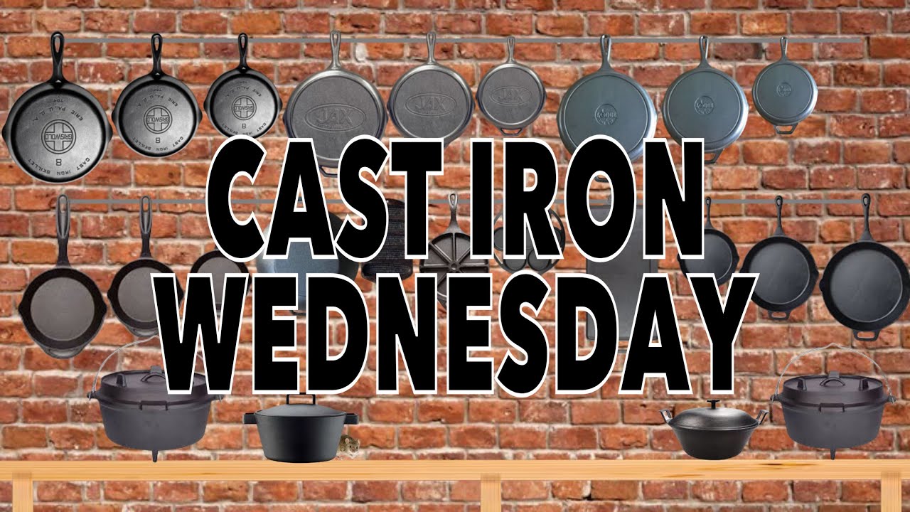 Cast Iron Wednesday Welcome