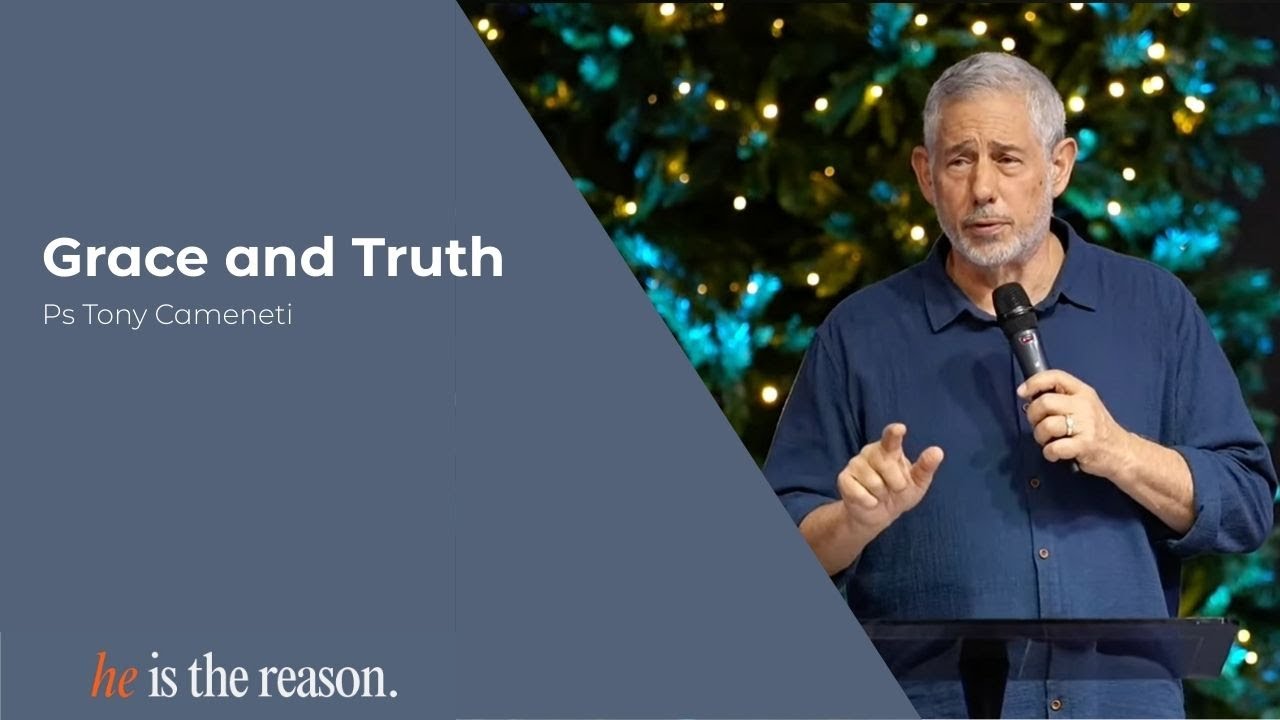 Grace and Truth | Ps Tony Cameneti | Rhema Family Church