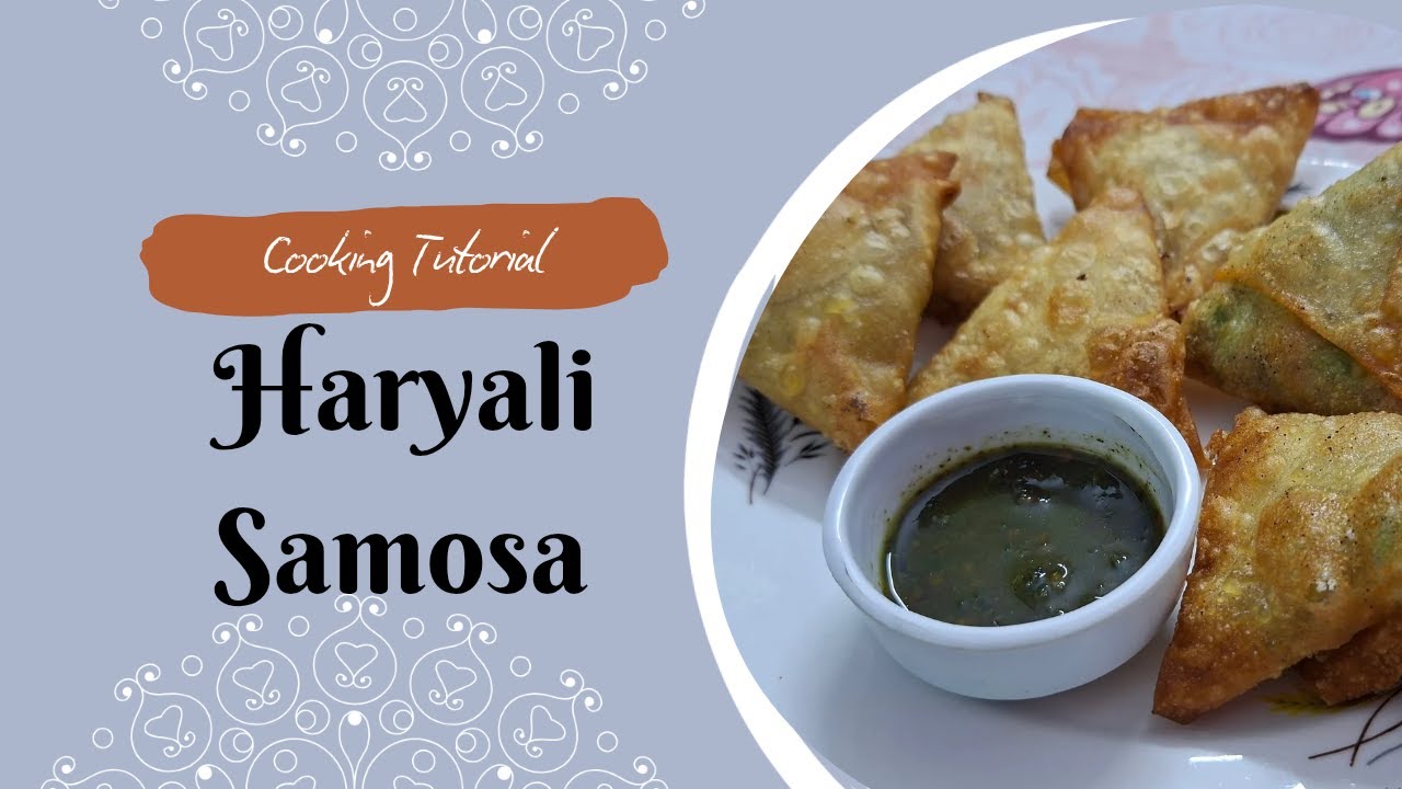 HARYALI SAMOSA | RAMADAN SPECIAL RECIPE BY SADIA'S FOOD HEAVEN